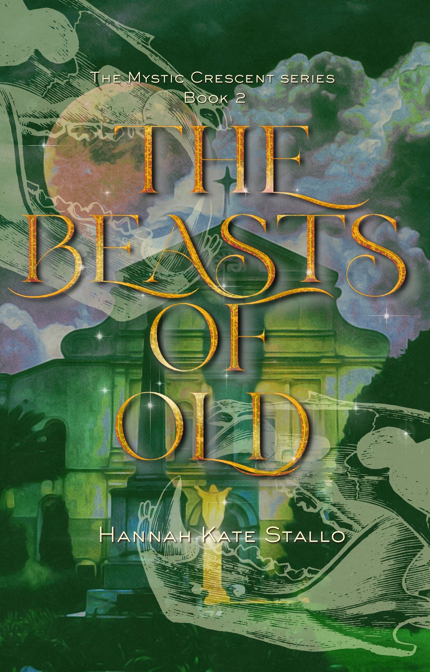 The Beasts of Old (The Mystic Crescent Series)Annotated & Signed Copy